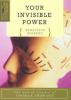 Go to record Your invisible power : a presentation of the mental scienc...