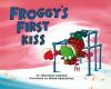 Go to record Froggy's first kiss
