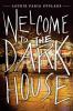 Go to record Welcome to the Dark House
