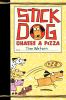 Go to record Stick Dog chases a pizza