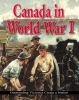Go to record Canada in World War I : outstanding victories creating a n...