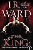 Go to record The king : a novel of the Black Dagger Brotherhood