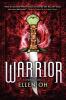 Go to record Warrior : a Prophecy novel