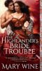 Go to record The Highlander's bride trouble