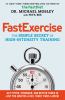 Go to record FastExercise : the simple secret of high-intensity training