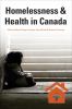 Go to record Homelessness and health in Canada