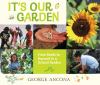Go to record It's our garden : from seeds to harvest in a school garden