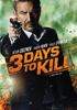 Go to record 3 days to kill = 3 jours pour tuer