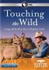 Go to record Touching the wild : living with the mule deer of Deadman G...