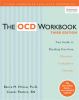 Go to record The OCD workbook : your guide to breaking free from obsess...