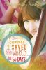 Go to record The summer I saved the world-- in 65 days