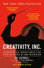 Go to record Creativity, Inc. : overcoming the unseen forces that stand...