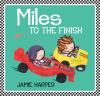 Go to record Miles to the finish