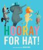 Go to record Hooray for hat!