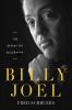 Go to record Billy Joel : the definitive biography