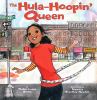 Go to record The hula-hoopin' queen