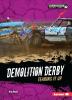 Go to record Demolition derby : tearing it up