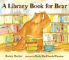 Go to record A library book for Bear