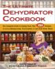 Go to record The ultimate dehydrator cookbook