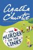 Go to record The murder on the links : a Hercule Poirot mystery