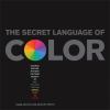Go to record The secret language of color : science, nature, history, c...