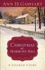 Go to record Christmas at Harmony Hill : a Shaker story