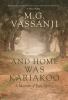 Go to record And home was Kariakoo : a memoir of East Africa