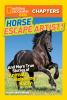 Go to record Horse escape artist! : and more true stories of animals be...