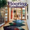 Go to record The flooring handbook : the complete guide to choosing and...