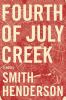 Go to record Fourth of July Creek : a novel