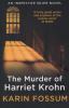 Go to record The murder of Harriet Krohn