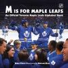 Go to record M is for Maple Leafs : an official Toronto Maple Leafs alp...