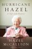 Go to record Hurricane Hazel : a life with purpose