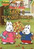 Go to record Max & Ruby. Max's Thanksgiving = Max & Ruby. L'action de G...