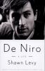 Go to record De Niro : a life