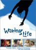 Go to record Waking life