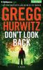 Go to record Don't look back : a novel