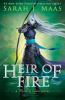Go to record Heir of fire : a throne of glass novel