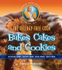 Go to record The allergy-free cook bakes cakes and cookies : gluten-fre...