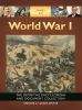 Go to record World War I : the definitive encyclopedia and document col...