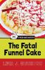 Go to record The fatal funnel cake