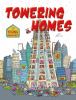 Go to record Towering homes