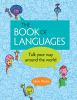 Go to record The book of languages : talk your way around the world