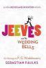 Go to record Jeeves and the wedding bells : an homage to P. G. Wodehouse
