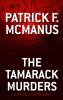 Go to record The Tamarack murders : a Bo Tully mystery
