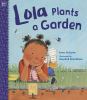 Go to record Lola plants a garden