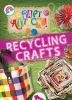 Go to record Recycling crafts