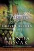 Go to record A matter of grave concern : a novel