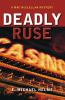 Go to record Deadly ruse : a Mac McClellan mystery