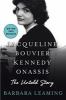 Go to record Jacqueline Bouvier Kennedy Onassis : the untold story